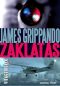 [Jack Swyteck 10] • Zaklatás